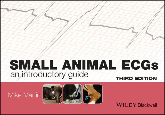 Small Animal ECGs by Mike Martin