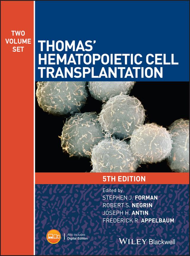 Thomas' Hematopoietic Cell Transplantation by Frederick R. Appelbaum, Joseph H. Antin, Robert S. Negrin, Stephen J. Forman