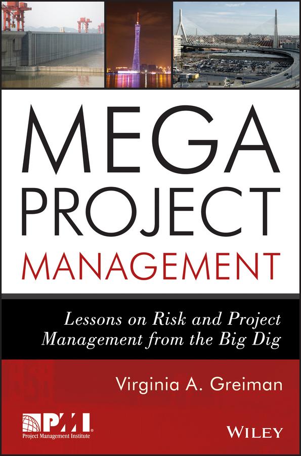 Megaproject Management by Virginia A. Greiman