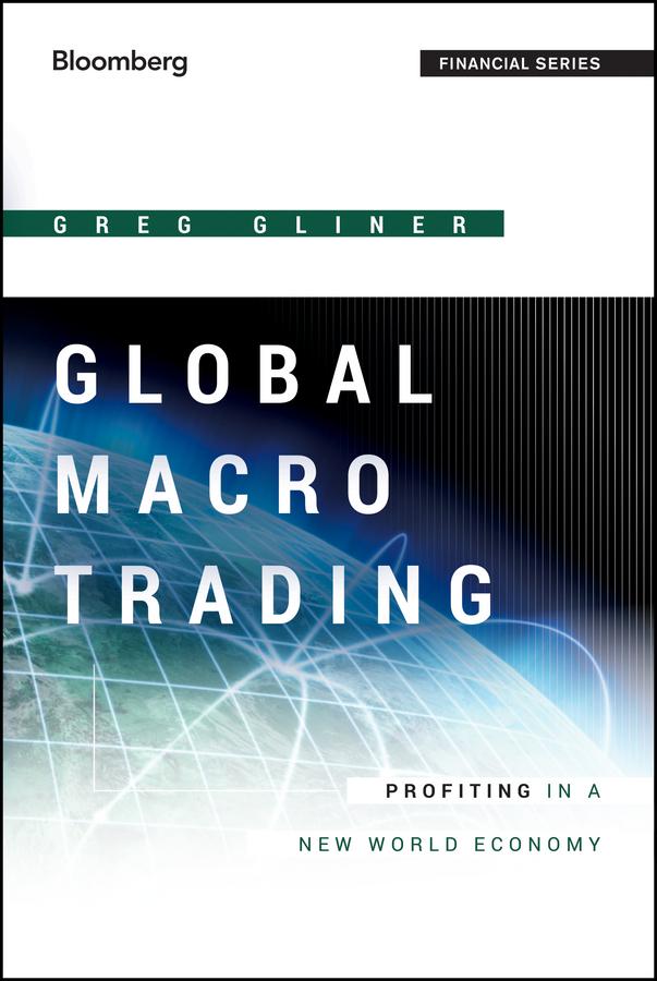 Global Macro Trading by Greg Gliner