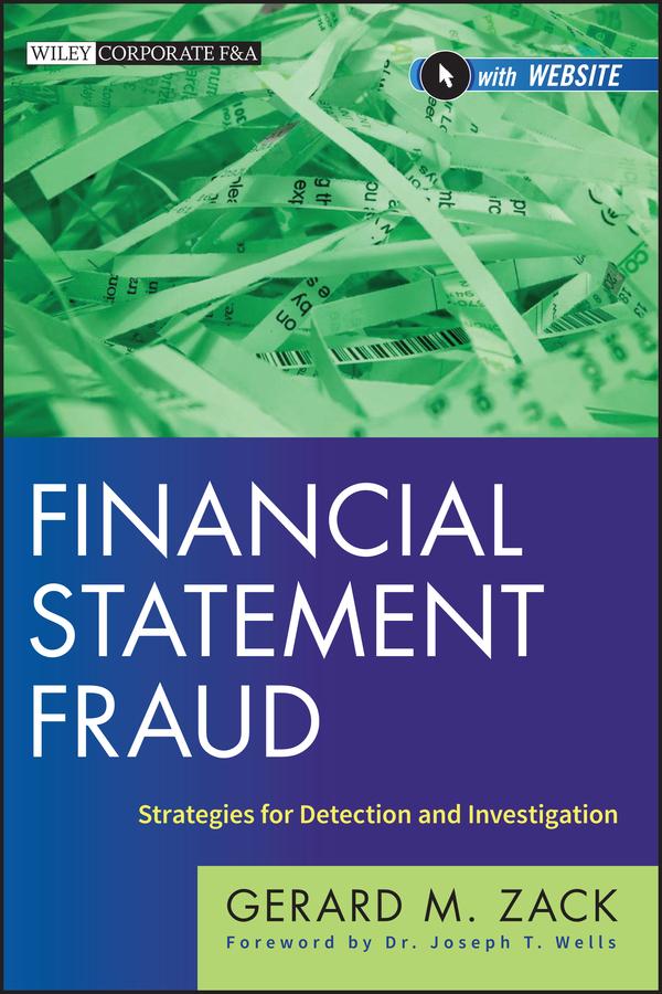 Financial Statement Fraud by Gerard M. Zack