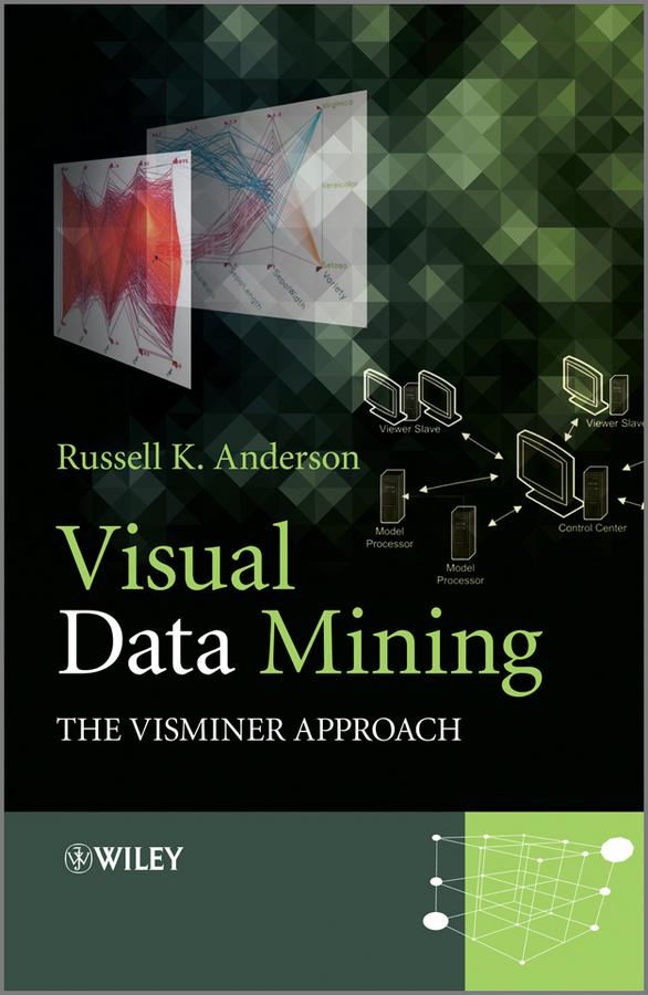Visual Data Mining by Russell K. Anderson