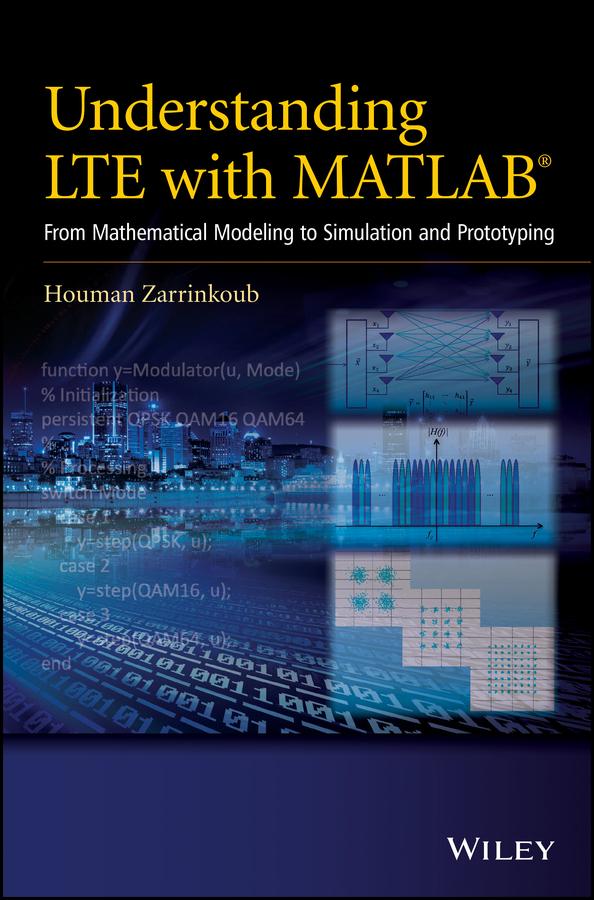 Understanding LTE with MATLAB by Houman Zarrinkoub