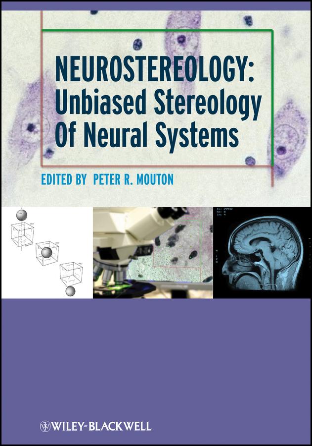 Neurostereology by P. R. Mouton