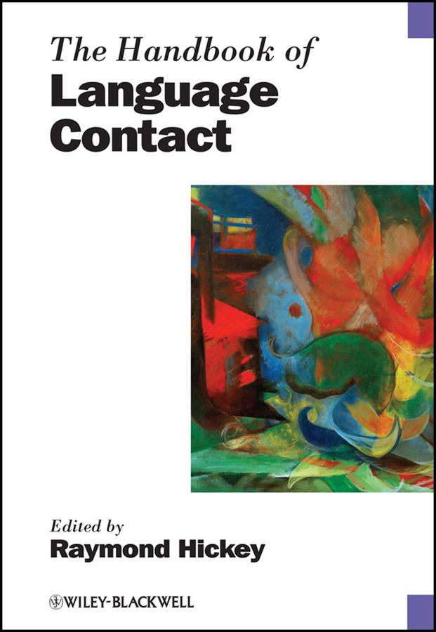 The Handbook of Language Contact