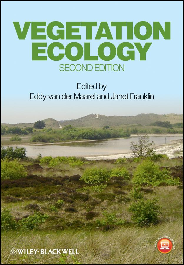 Vegetation Ecology by Eddy van der Maarel, Janet Franklin