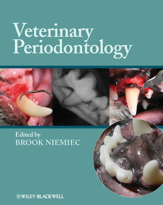Veterinary Periodontology by Brook Niemiec