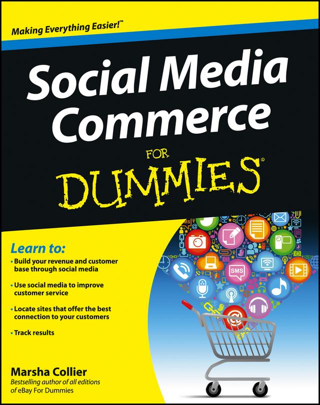Social Media Commerce For Dummies by Marsha Collier