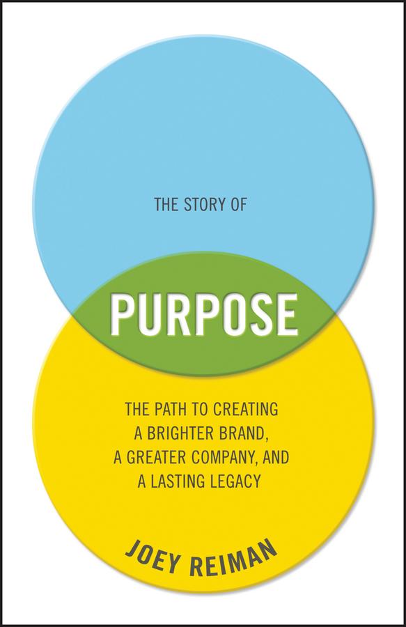 The Story of Purpose