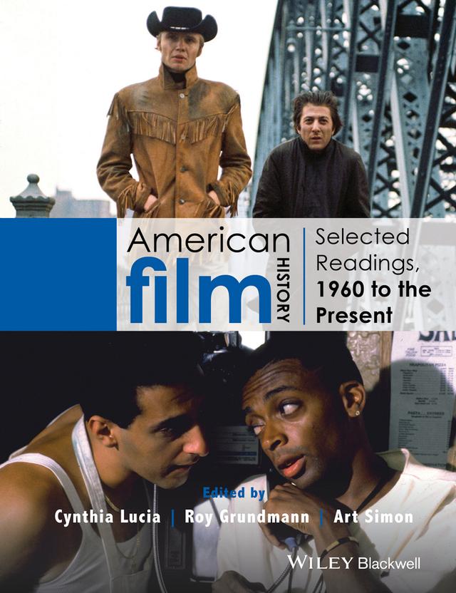 American Film History by Art Simon, Cynthia Lucia, Roy Grundmann