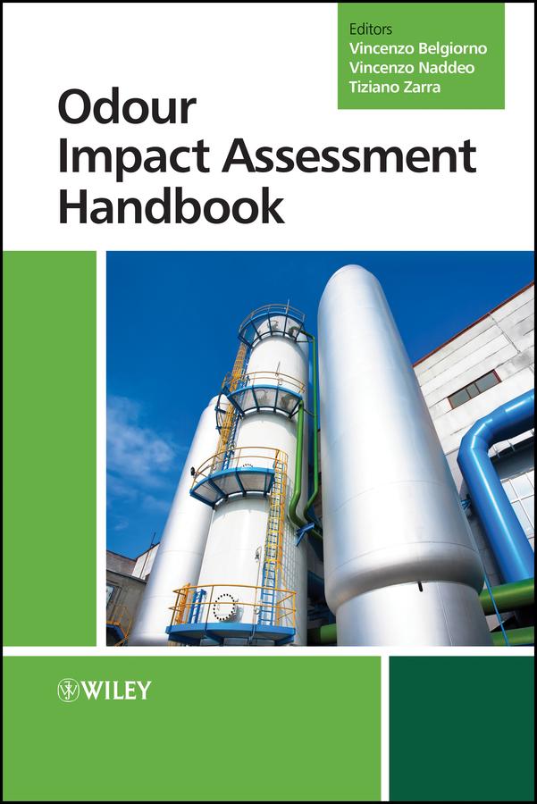 Odour Impact Assessment Handbook by Tiziano Zarra, Vincenzo Belgiorno, Vincenzo Naddeo