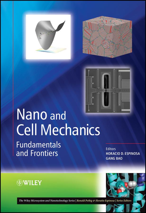 Nano and Cell Mechanics