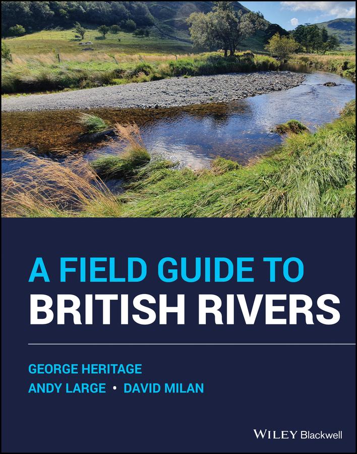 A Field Guide to British Rivers