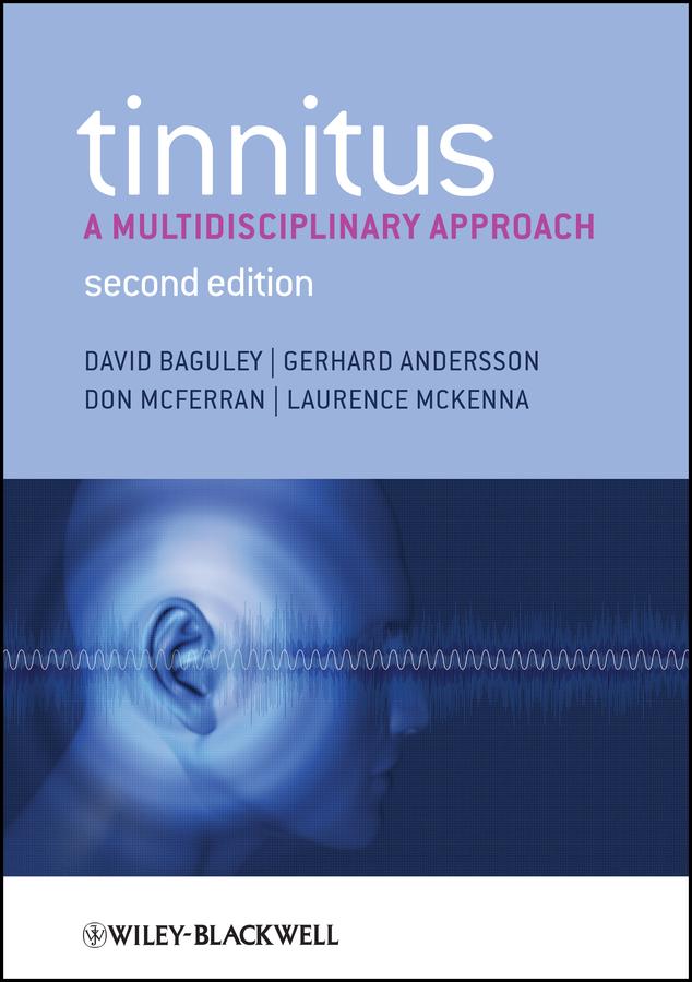 Tinnitus by David Baguley, Don McFerran, Gerhard Andersson, Laurence McKenna