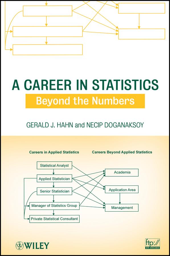 A Career in Statistics by Gerald J. Hahn, Necip Doganaksoy