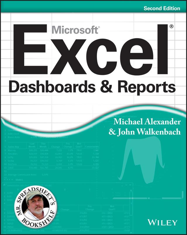 Excel Dashboards and Reports by John Walkenbach, Michael Alexander