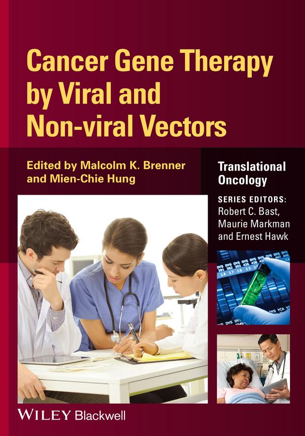 Cancer Gene Therapy by Viral and Non-viral Vectors by Malcolm Brenner, Mien-Chie Hung