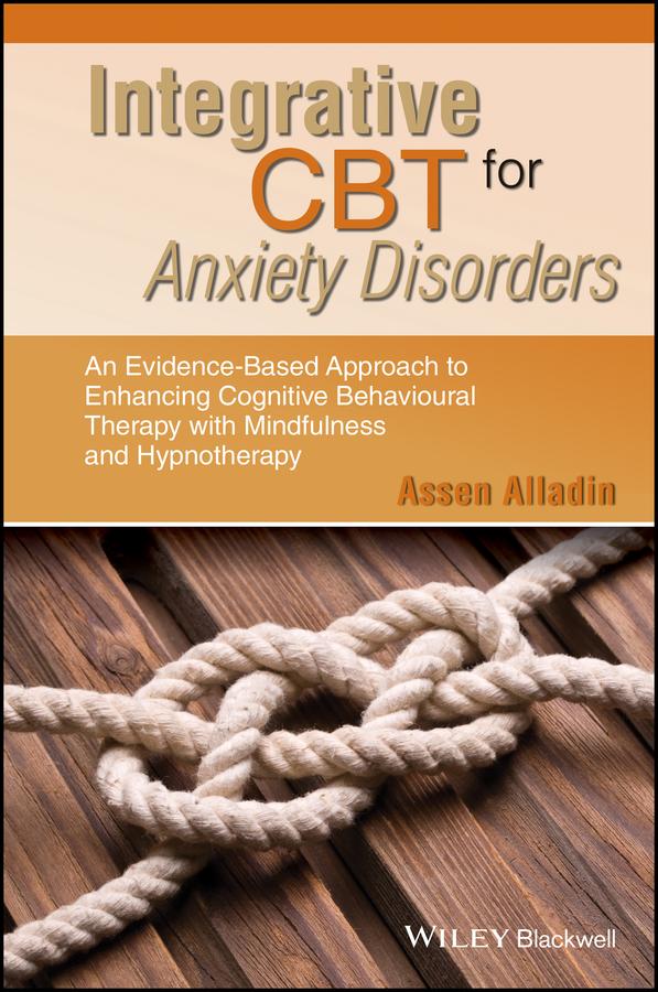 Integrative CBT for Anxiety Disorders