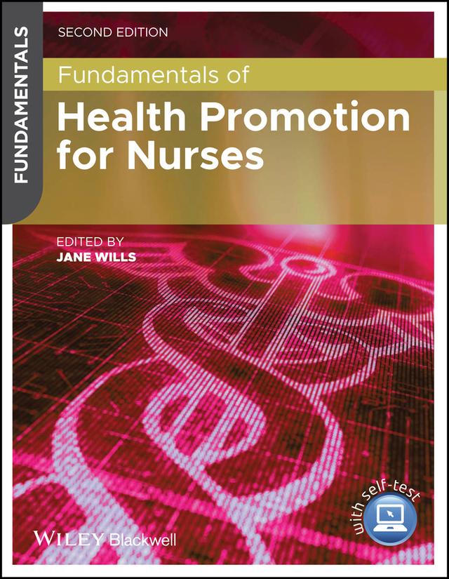 Fundamentals of Health Promotion for Nurses by Jane Wills