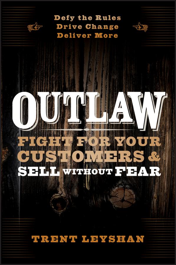Outlaw by Trent Leyshan