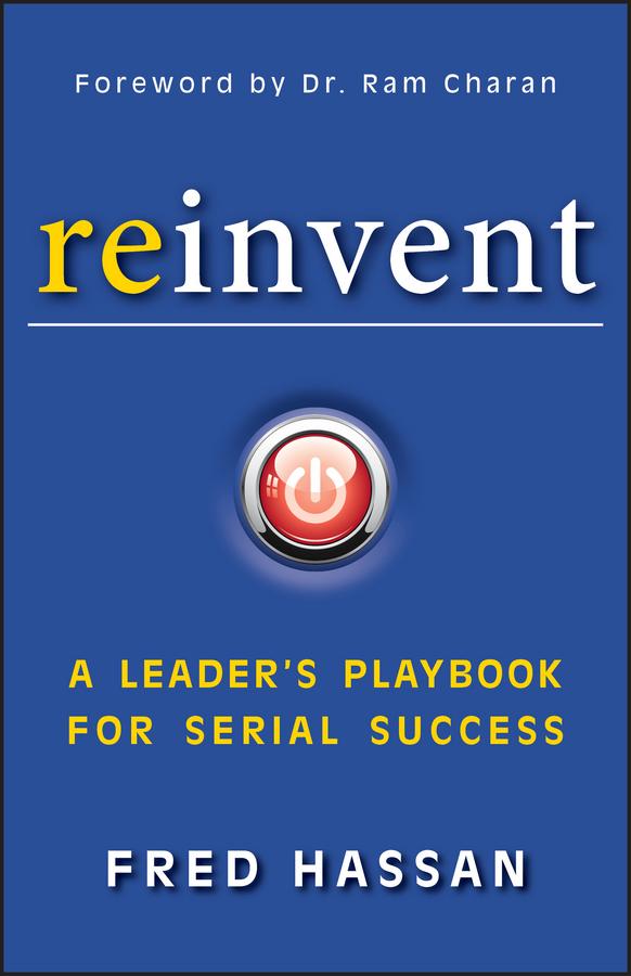 Reinvent by Fred Hassan