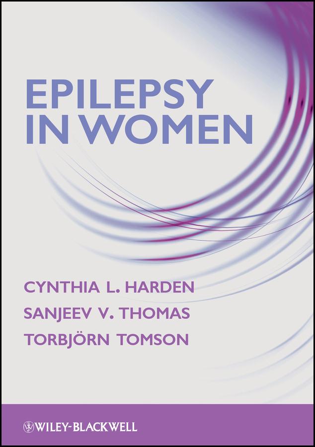 Epilepsy in Women by Cynthia Harden, Sanjeev V. Thomas, Torbjorn Tomson