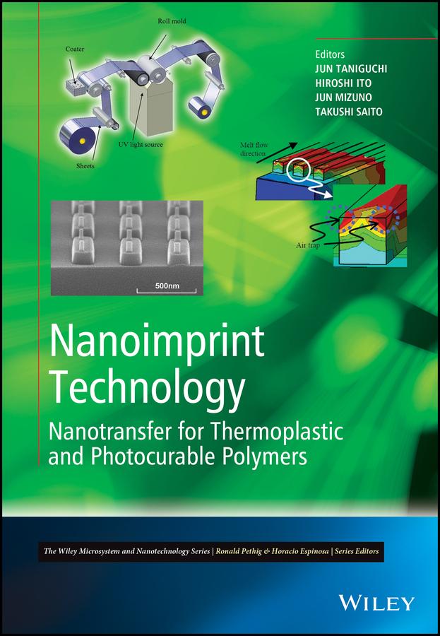 Nanoimprint Technology by Hiroshi Ito, Jun Mizuno, Jun Taniguchi, Takushi Saito