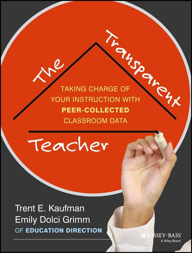 The Transparent Teacher by Emily Grimm, Trent Kaufman