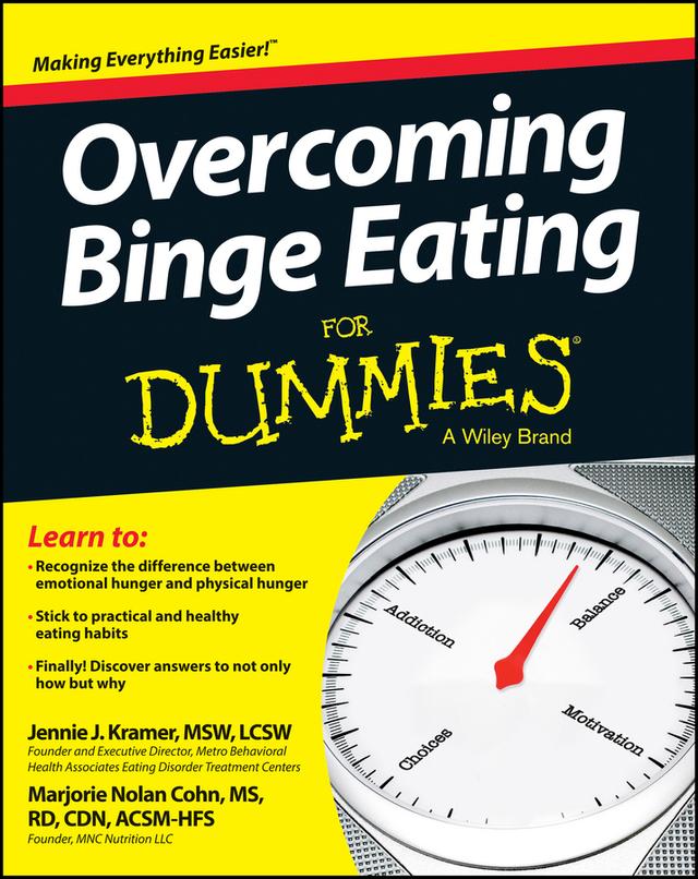 Overcoming Binge Eating For Dummies by Jennie Kramer, Marjorie Nolan Cohn