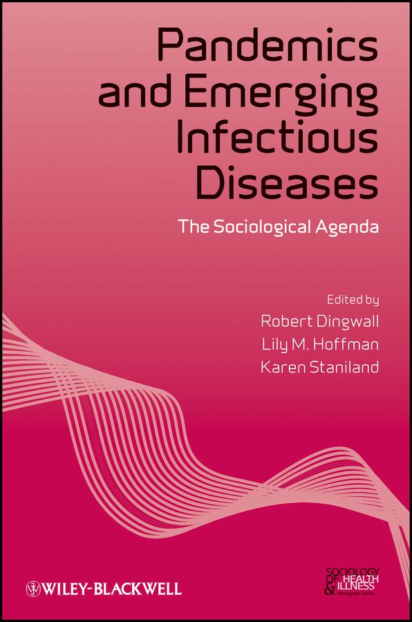Pandemics and Emerging Infectious Diseases
