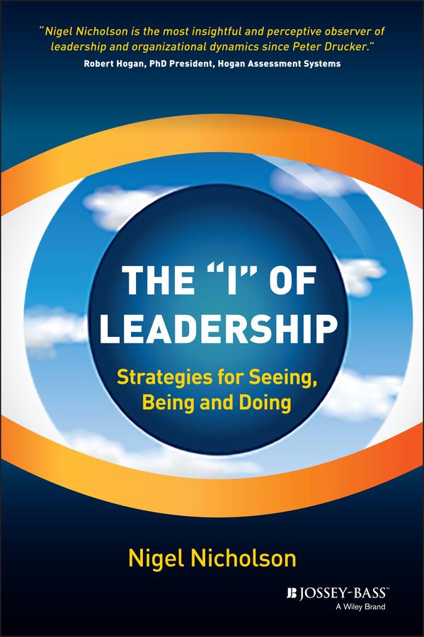 The "I" of Leadership