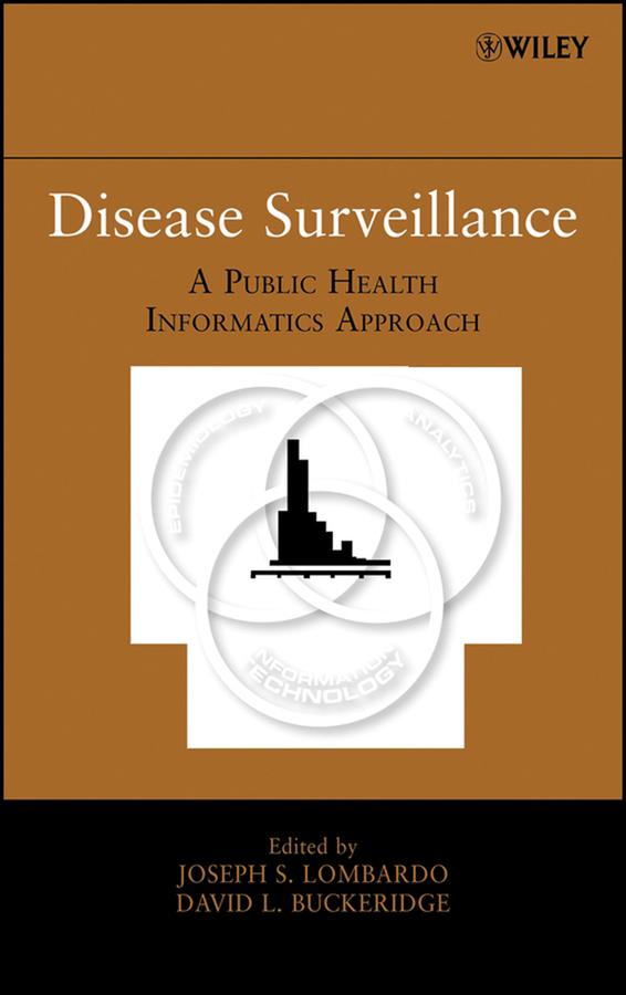 Disease Surveillance by David L. Buckeridge, Joseph S. Lombardo
