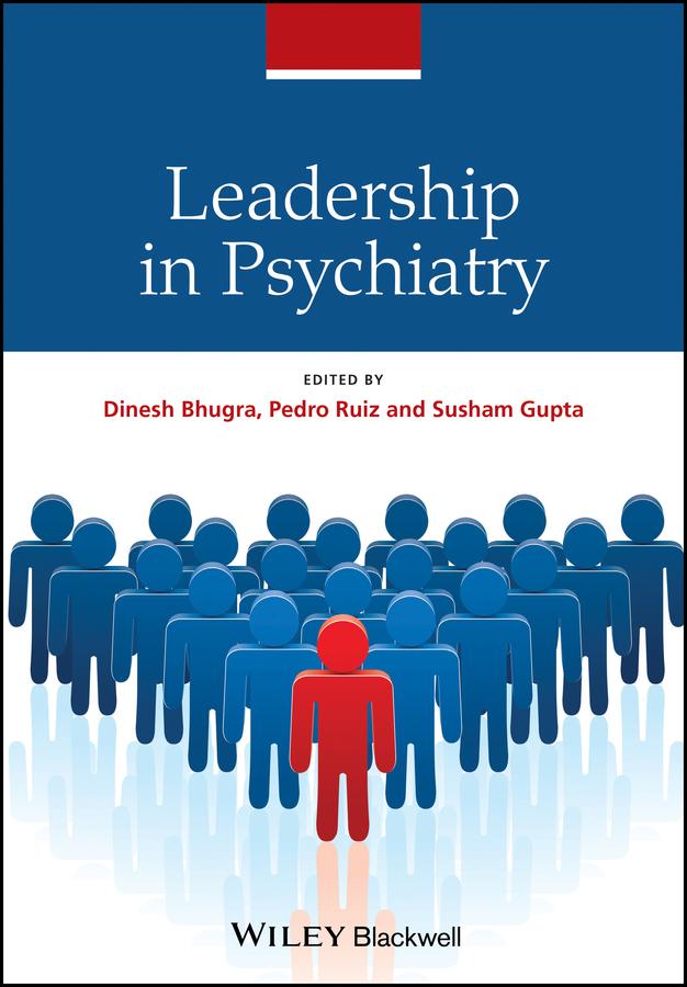 Leadership in Psychiatry