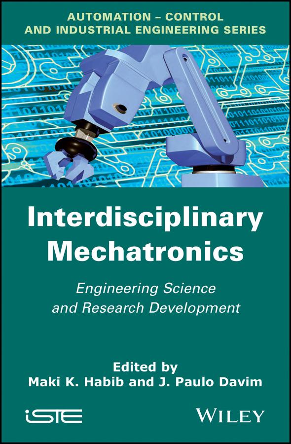 Interdisciplinary Mechatronics