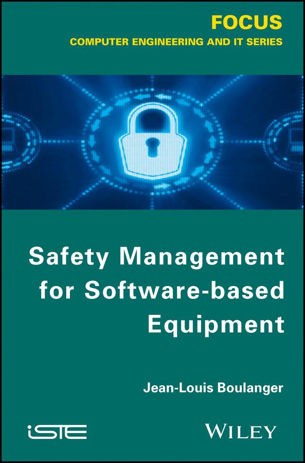 Safety Management for Software-based Equipment