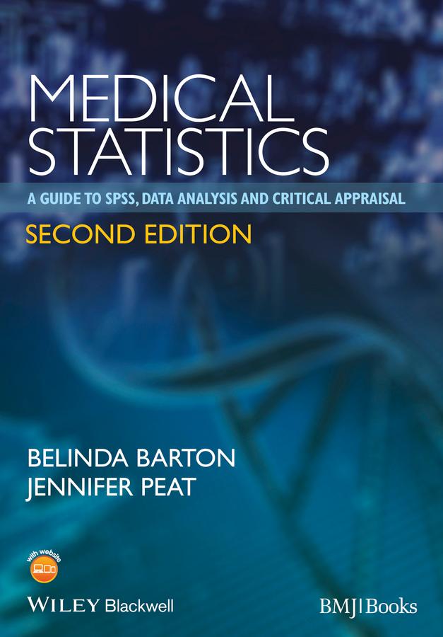 Medical Statistics by Belinda Barton, Jennifer Peat