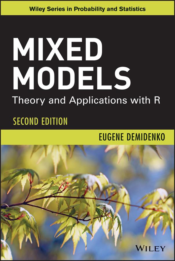Mixed Models by Eugene Demidenko