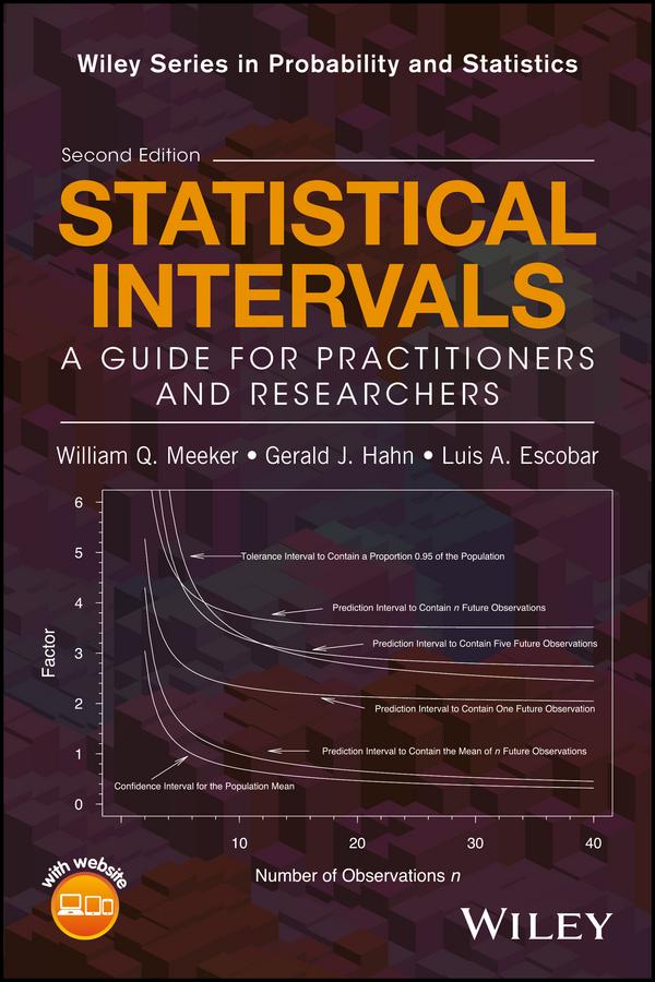 Statistical Intervals by Gerald J. Hahn, Luis A. Escobar, William Q. Meeker