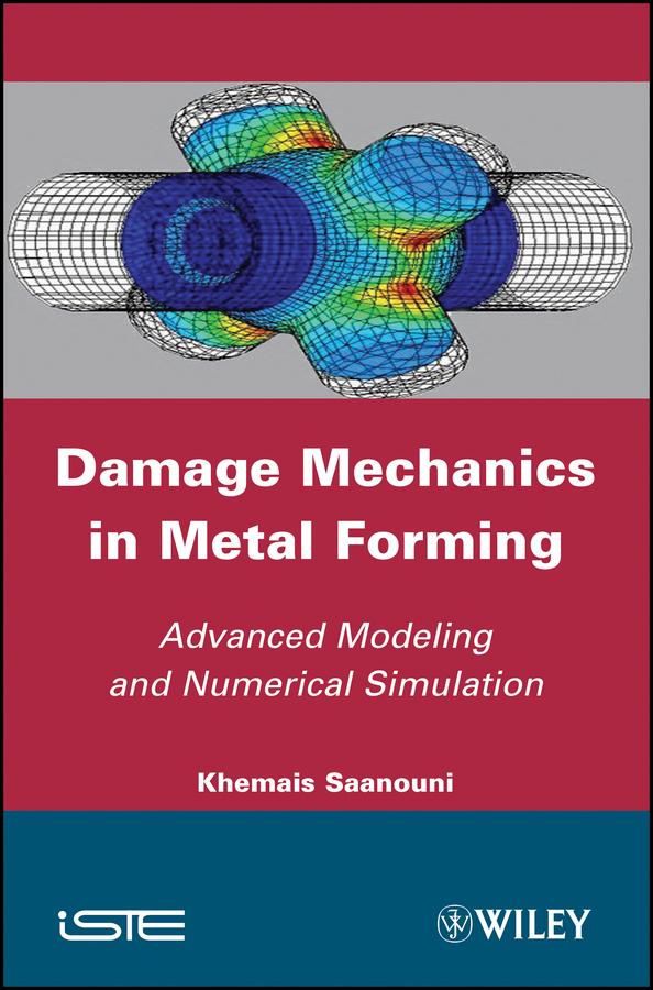 Damage Mechanics in Metal Forming