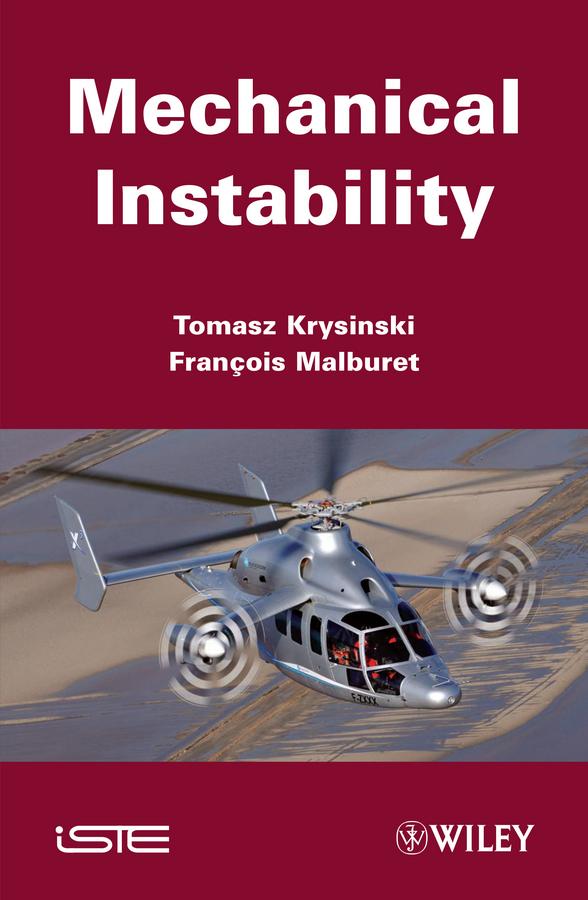 Mechanical Instability by François Malburet, Tomasz Krysinski