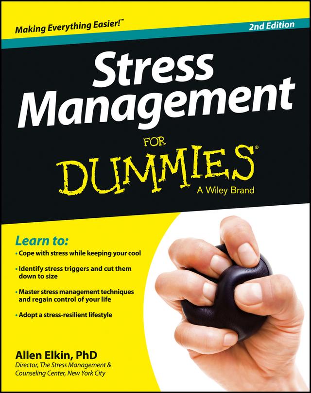 Stress Management For Dummies by Allen Elkin