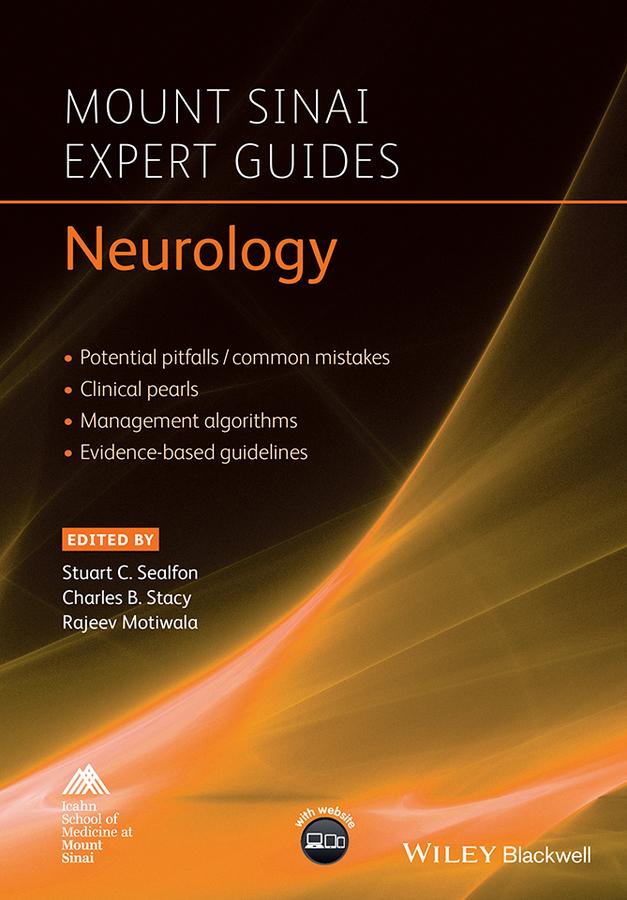 Neurology by Charles B. Stacy, Rajeev Motiwala, Stuart C. Sealfon