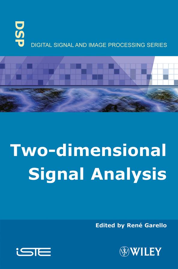 Two-dimensional Signal Analysis by René Garello
