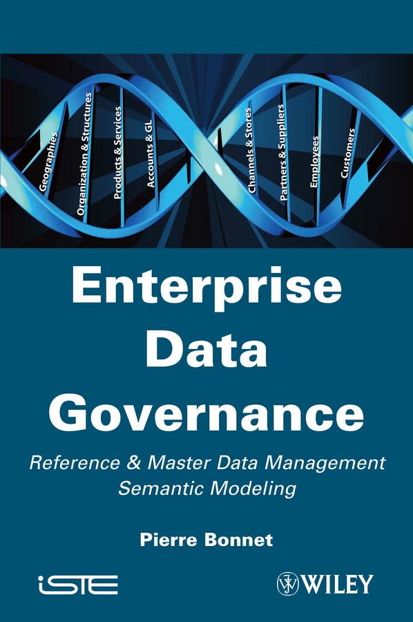 Enterprise Data Governance by Pierre Bonnet