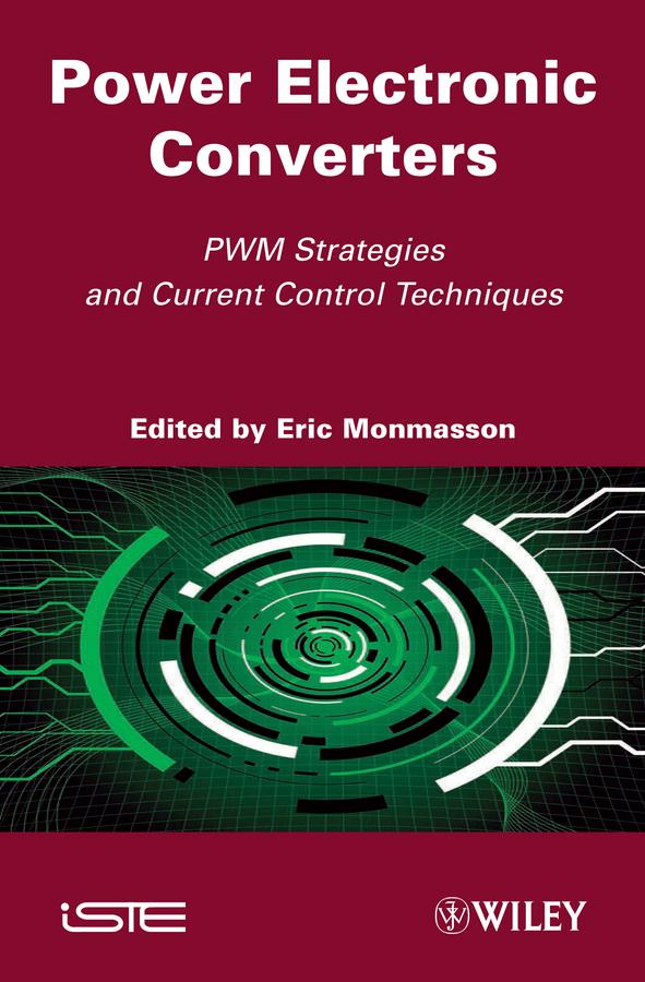 Power Electronic Converters by Eric Monmasson