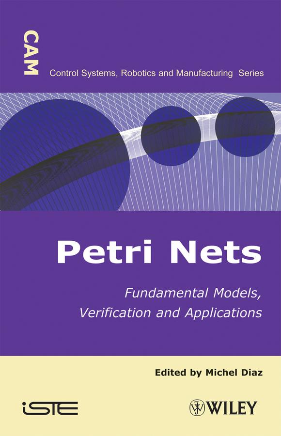Petri Nets by Michel Diaz