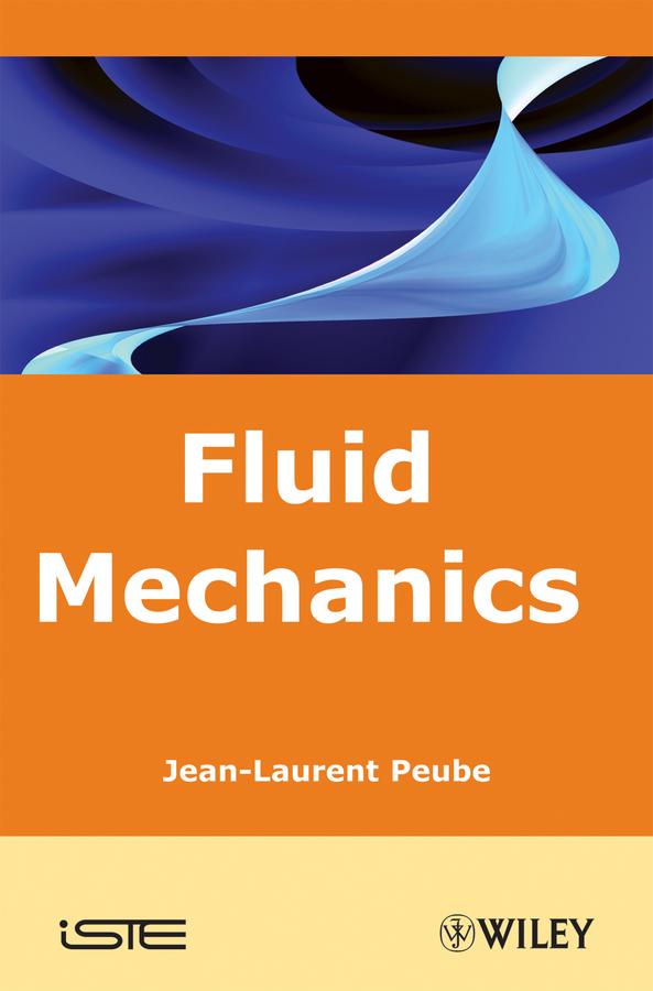 Fluid Mechanics by Jean-Laurent Puebe