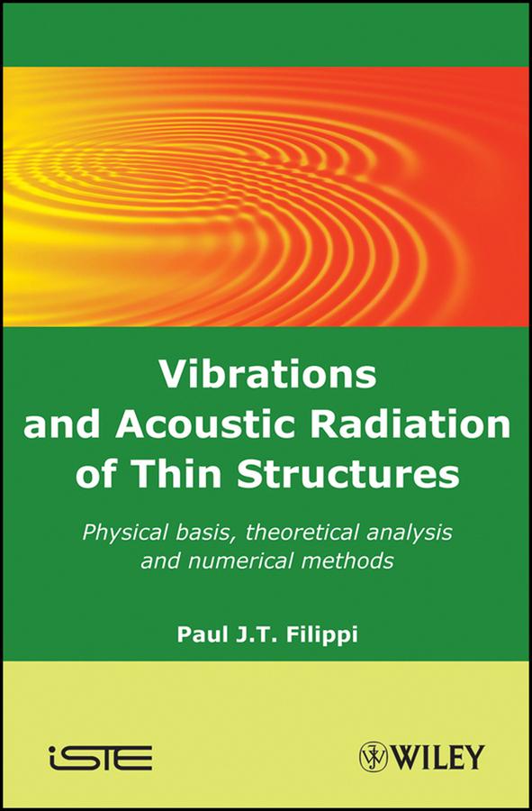 Vibrations and Acoustic Radiation of Thin Structures