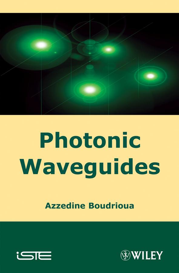 Photonic Waveguides by Azzedine Boudrioua