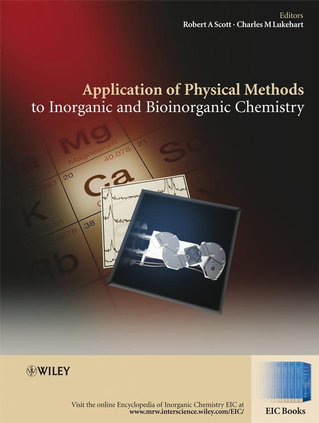 Applications of Physical Methods to Inorganic and Bioinorganic Chemistry by Charles M. Lukehart, Robert A. Scott